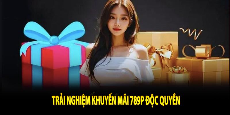 Giới thiệu khuyến mãi 789P