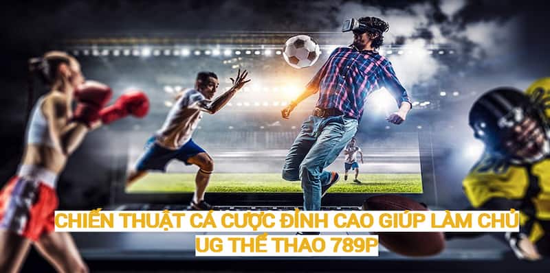 Mẹo chơi UG thể thao 789P