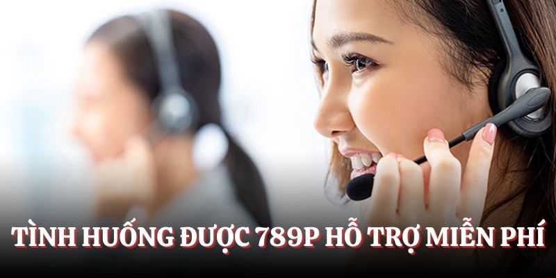 Tình huống liên hệ 789P